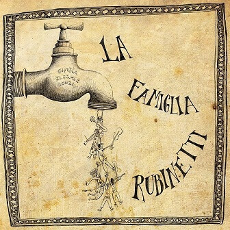 La Famiglia Rubinetti